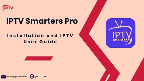 The Best Method To Install IPTV Smarters Pro On Any Device 2024