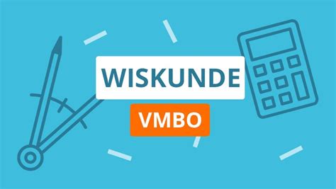 Verwarrende Vragen In Vmbo Examen Wiskunde Eindexamens 2022