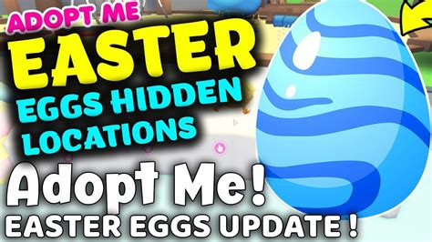 Adopt Me Easter Egg Update 2021 Once You Have Collected The Various