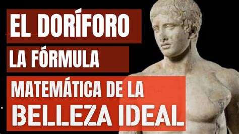 Doríforo De Policlet - "El Doríforo de Policleto y las matemáticas de la belleza: así creó ...