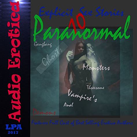 Jp 10 Paranormal Explicit Sex Stories English Edition Ebook Cast Full Kindle Store