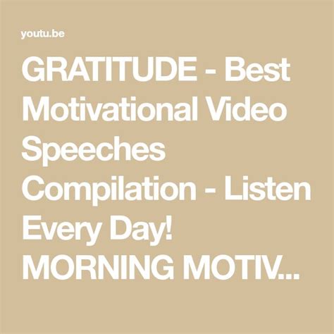 Gratitude Best Motivational Video Speeches Compilation Listen Every