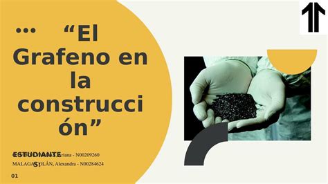 El Grafeno En La Construcci N Salvador Altez Palomino Udocz