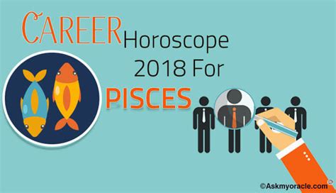 Pisces Career Horoscope 2018 | Pisces Education Horoscope - Ask My Oracle