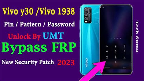 Vivo Y Unlock Pattern Password Pin Lock With Umt Frp