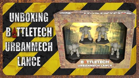 Unboxing Battletech Urbanmech Lance Pack Ttm Ep Youtube