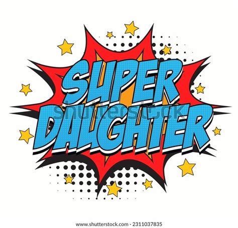 Super Daughter Retro Comic Bubble Cartoon Stock Vector Royalty Free