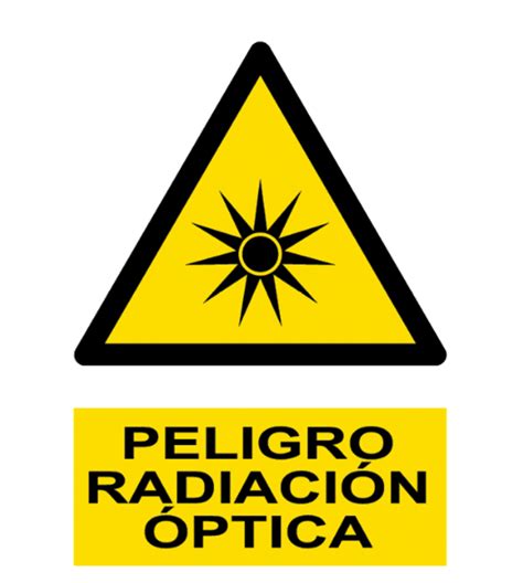 Señal Cartel de Peligro Radiación óptica SERIOR