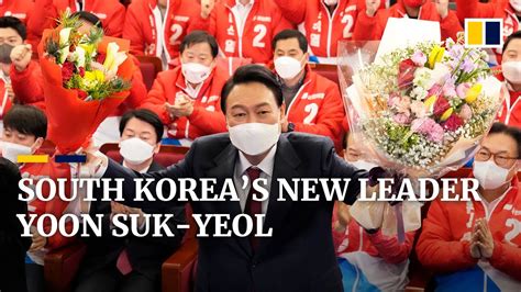 Who Is South Koreas Newly Elected President Yoon Suk Yeol And What Are