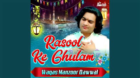 Rasool Ke Ghulam Youtube