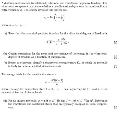 Solved A Diatomic Molecule Has Translational Rotational And Chegg