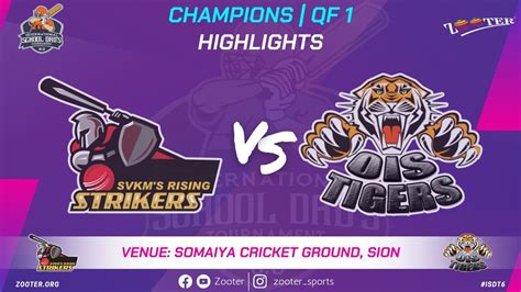 HIGHLIGHTS MATCH SVKM S RISING Vs OIS TIGERS CHAMPIONS QF 1