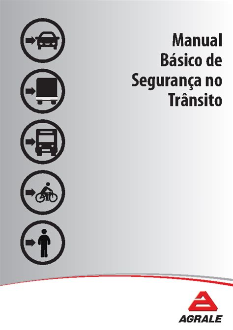 Manual Básico de Segurança no Trânsito Manual Básico de Segurança no