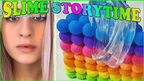 🌺💧🌺 Slime Storytime Tiktok 🍀🌼🍀 Slime Storytime💖 Povs Brianna Mizura Jezelle Catherine 102