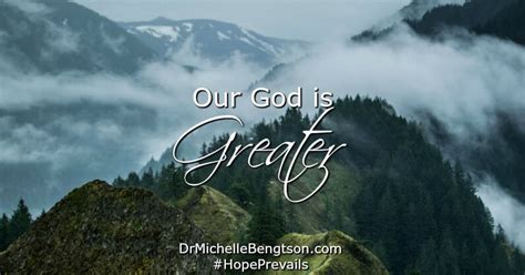 Our God is Greater! | Dr. Michelle Bengtson