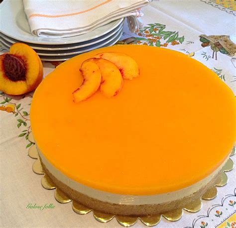 Cheesecake Alle Pesche Golose Follie