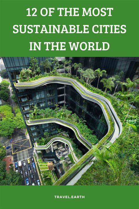 Of The Most Sustainable Cities In The World Sustainable City Eco