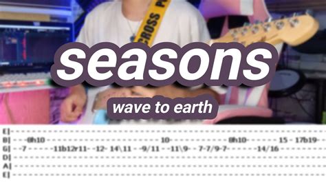 Seasons Wave To Earth Guitar Coverwith Tabs Youtube