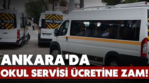 Ankara Da Okul Servis Cretleri Belli Oldu