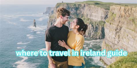 Best Travel Destinations in Ireland | Ireland Travel Guide