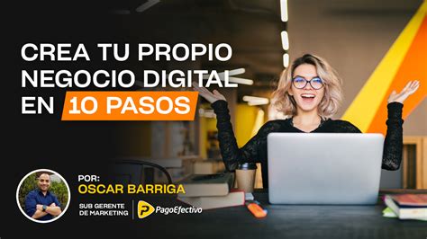 Crea Tu Propio Negocio Digital En 10 Pasos APEM Escuela De