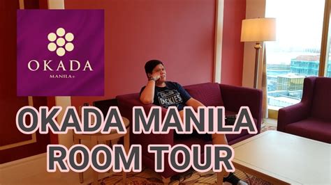 Okada Manila Room Tour Team Paala Youtube