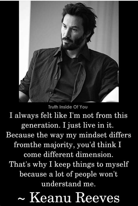 Keanu Reeves Quotes, Keanu Charles Reeves, You And I, Mindset, Life ...