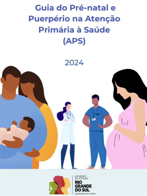 Guia Do Pr Natal E Puerp Rio Na Aten O Prim Ria Sa De Aps