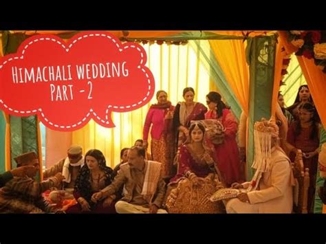 Himachali Wedding Part Bhen Ki Vidaai Himachali Culture Preeti