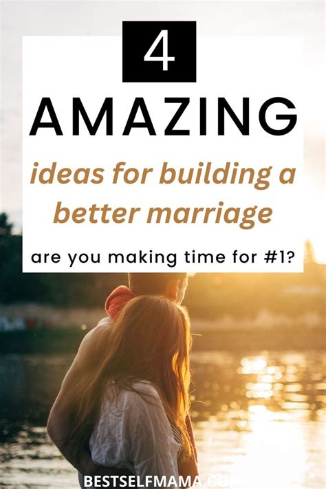 These Tips Are All About How To Build A Better Marriage And Building A Better Marriage Is A