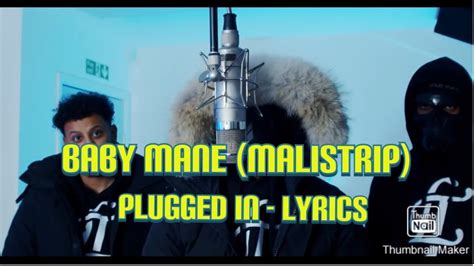 Baby Mane Malistrip Plugged In Official Lyric Video Youtube