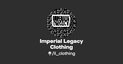 Imperial Legacy Clothing Instagram Facebook Tiktok Linktree