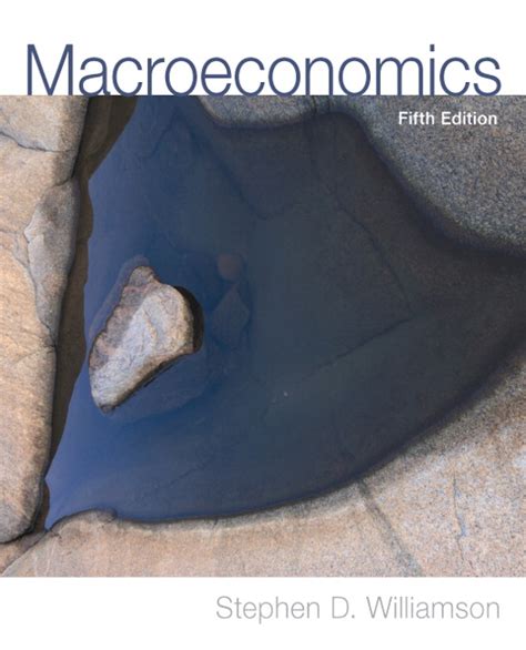 Test Bank For Macroeconomics Th Edition By Williamson Studywithus Net