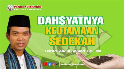 Dahsyatnya Keutamaan Balasan Sedekah Di Akhirat Kelak Ustad Abdul