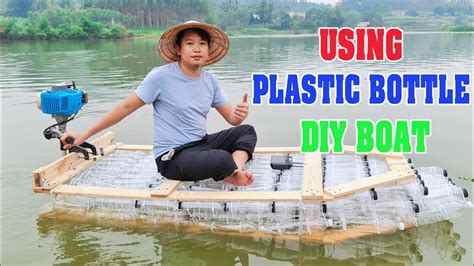 DIY Boat Using 200 Plastic Bottle YouTube