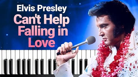 Cant Help Falling In Love Elvis Presley Arranjo Como Tocar No Teclado Youtube