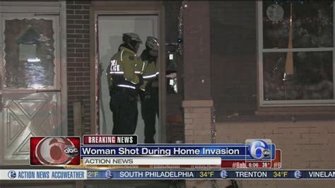 Woman Shot During Home Invasion In Kensington 6abc Philadelphia