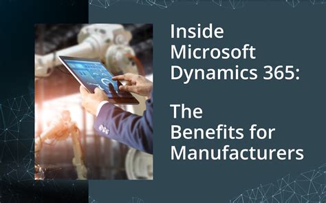 Inside Microsoft Dynamics 365 And Benefits The Crm Team