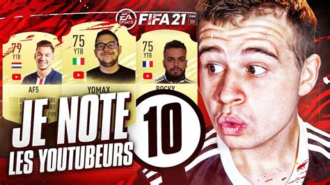 JE NOTE VOS ÉQUIPES SPÉCIAL YOUTUBERS FIFA FIFA 21 YouTube