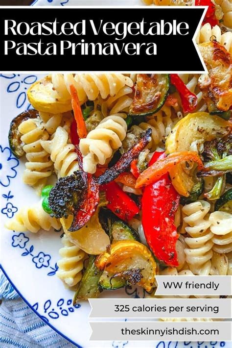 Roasted Vegetable Pasta Primavera Recipe Roasted Vegetable Pasta Primavera Roasted