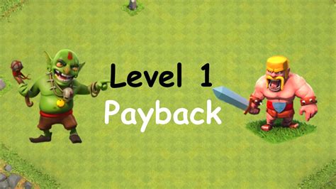 Clash Of Clans Single Player Campaign Walkthrough Level Payback