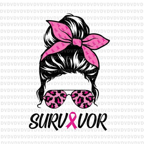 Survivor Breast Cancer Awareness Svg Messy Bun Leopard Pink Svg