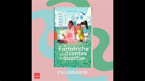 D Couvrez Un Extrait Du Livre Le Farfafriche Et Autres Contes Du