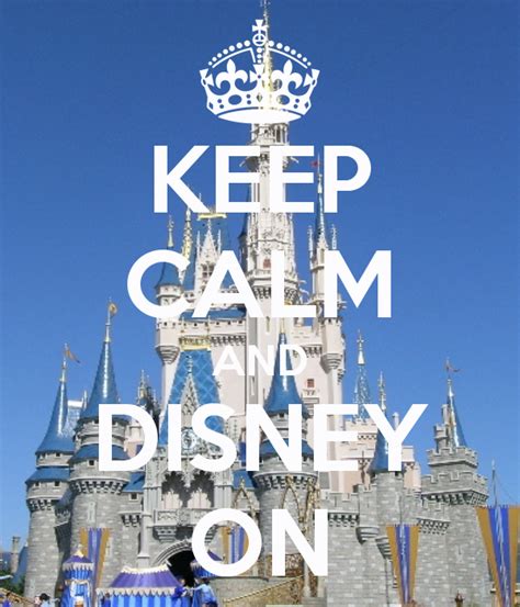 Keep Calm And Disney On Disney Fun Disney World Trip Disneyland Trip