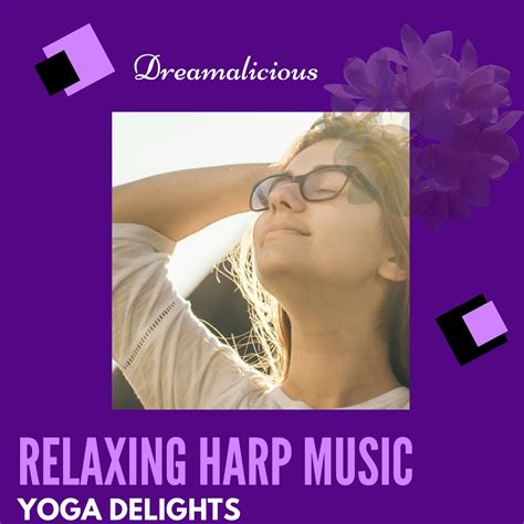 ‎Relaxing Harp Music - Yoga Delights - Album by Various Artists - Apple ...