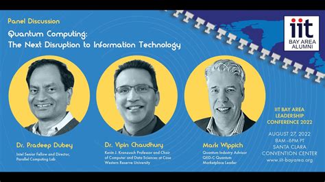 Quantum Computing Panel Discussion At Iit Bay Area Leadership