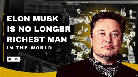 Elon Musk Is No Longer The Richest Person In The World Youtube