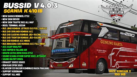 OBB BUSSID V4 0 3 TERBARU SOUND SCANIA K410 IB GRAFFIC HD FULL ROMBAK