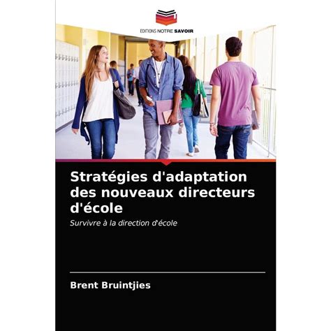 Strat Gies Dadaptation Des Nouveaux Directeurs D Cole No Shoptime