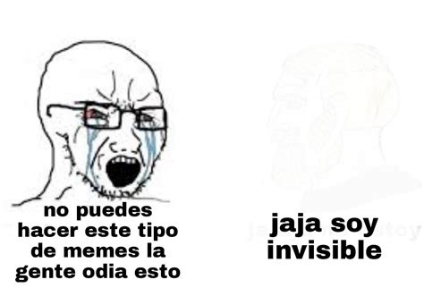 Soy Invisible Meme Subido Por Foxrojoxd Memedroid